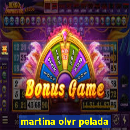 martina olvr pelada