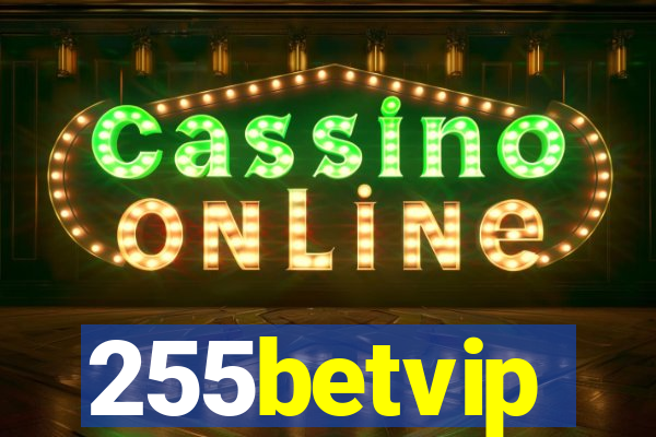 255betvip