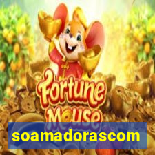 soamadorascom