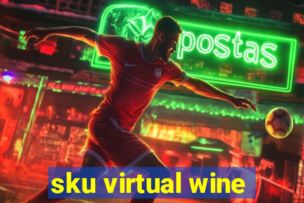 sku virtual wine