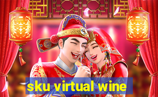 sku virtual wine