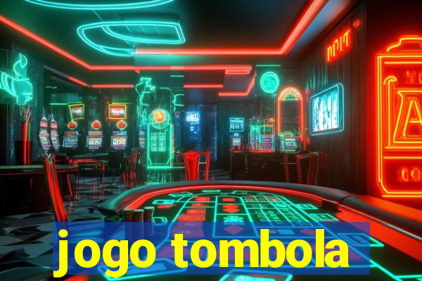 jogo tombola