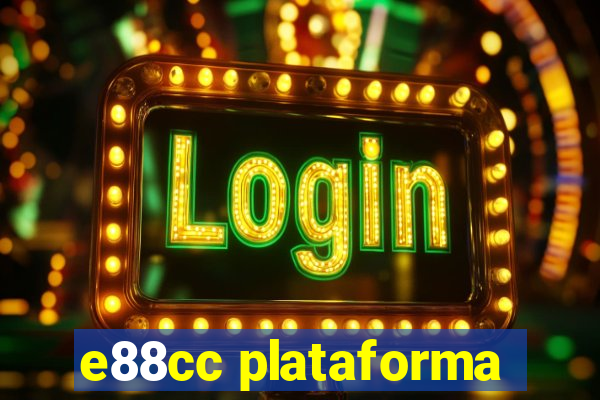 e88cc plataforma