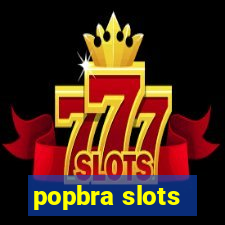 popbra slots