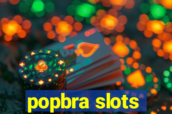 popbra slots