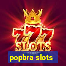 popbra slots