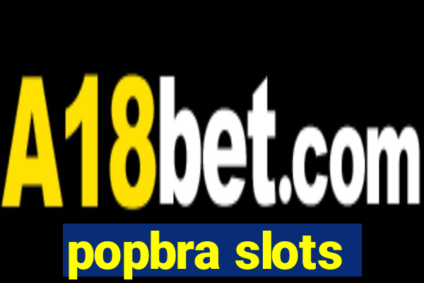 popbra slots