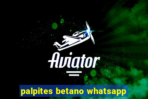 palpites betano whatsapp