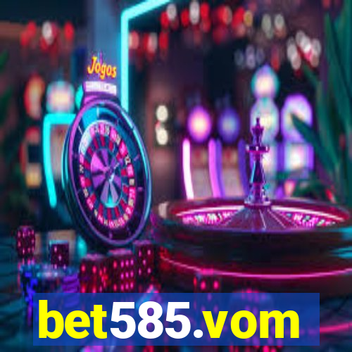 bet585.vom