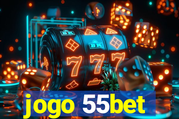 jogo 55bet