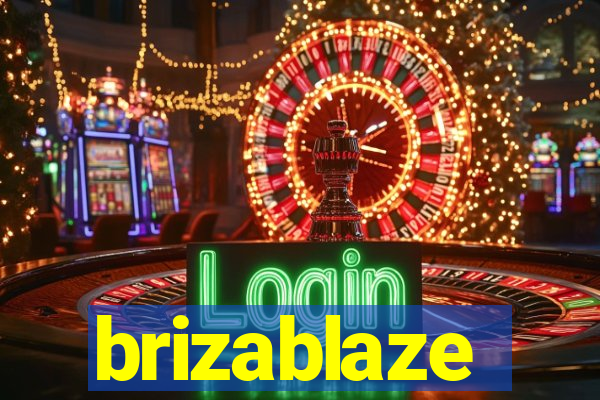 brizablaze