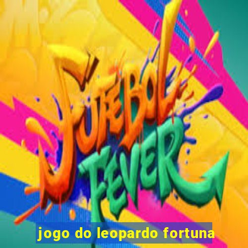 jogo do leopardo fortuna