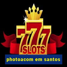 photoacom em santos