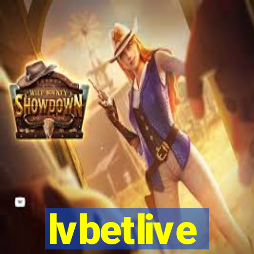 lvbetlive