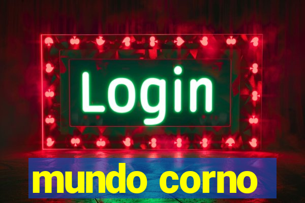 mundo corno