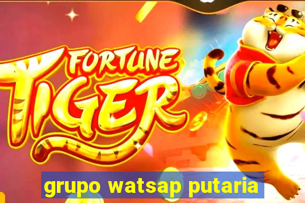 grupo watsap putaria