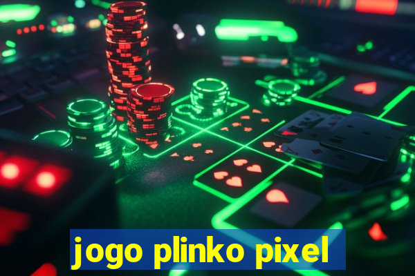 jogo plinko pixel