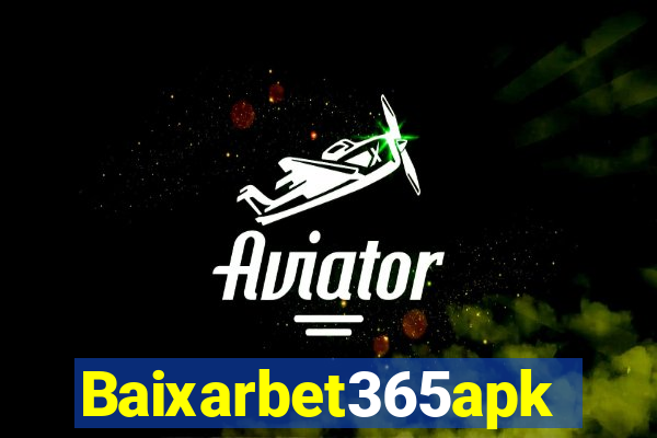 Baixarbet365apk