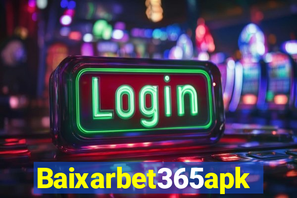 Baixarbet365apk