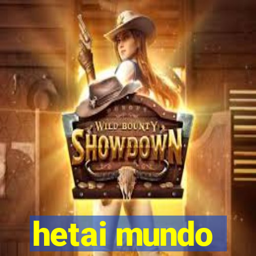 hetai mundo