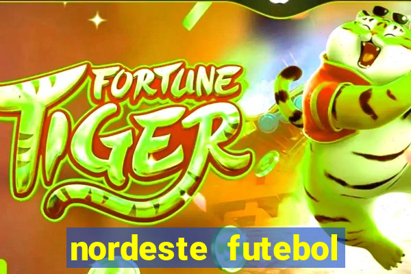 nordeste futebol vip net