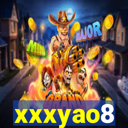 xxxyao8