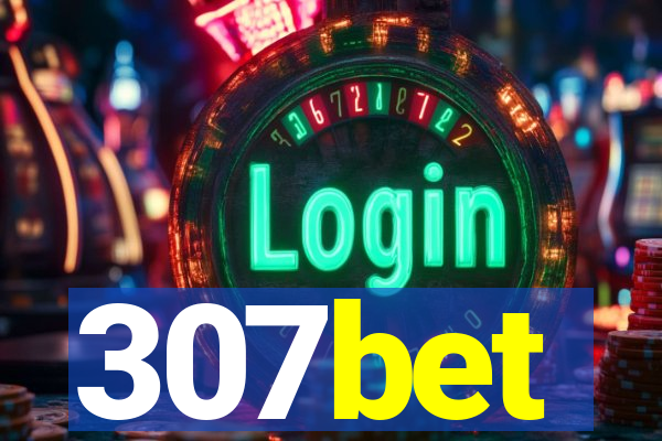 307bet