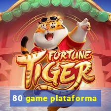 80 game plataforma