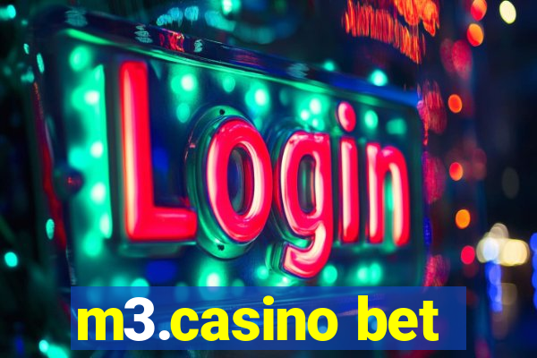 m3.casino bet