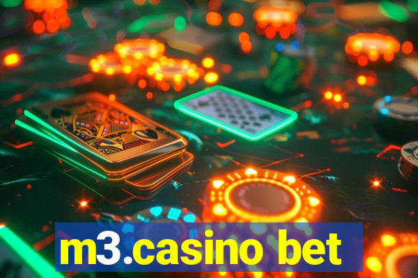 m3.casino bet