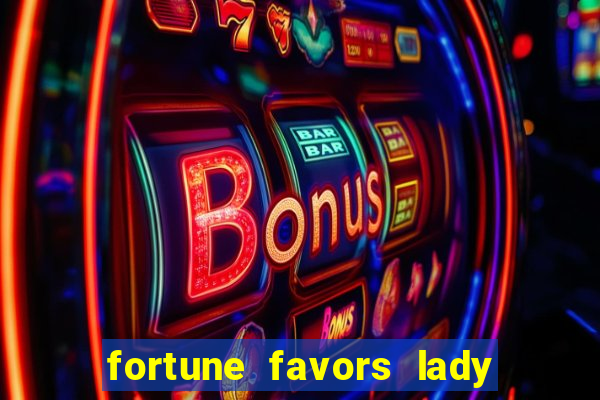 fortune favors lady nikuko legendado