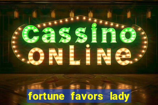 fortune favors lady nikuko legendado