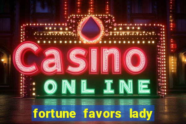 fortune favors lady nikuko legendado