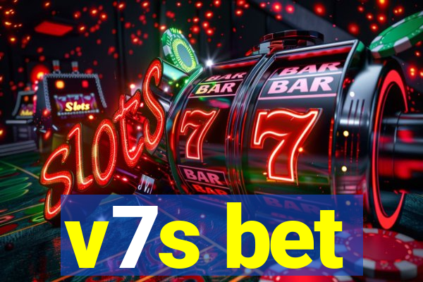 v7s bet