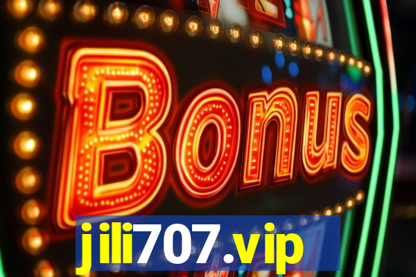 jili707.vip