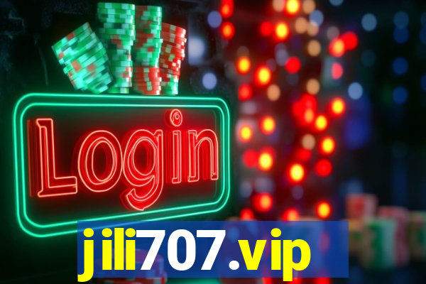 jili707.vip