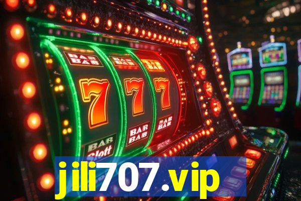 jili707.vip