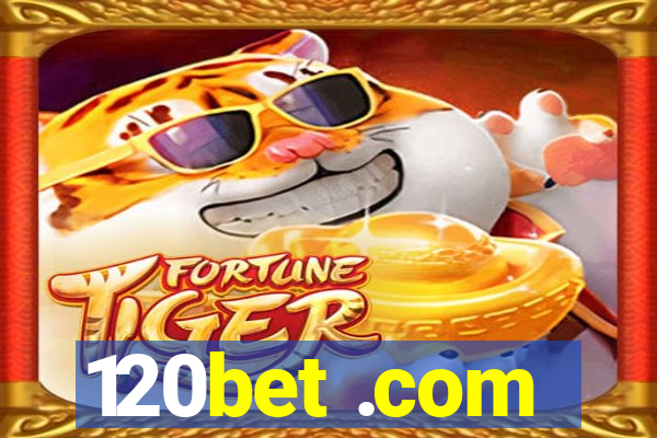 120bet .com