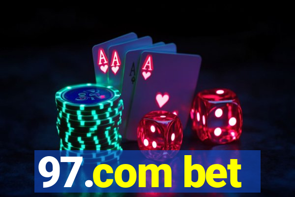 97.com bet