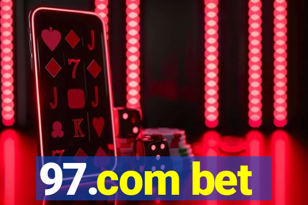 97.com bet