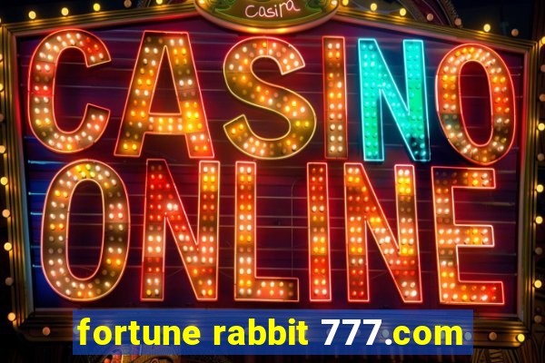 fortune rabbit 777.com