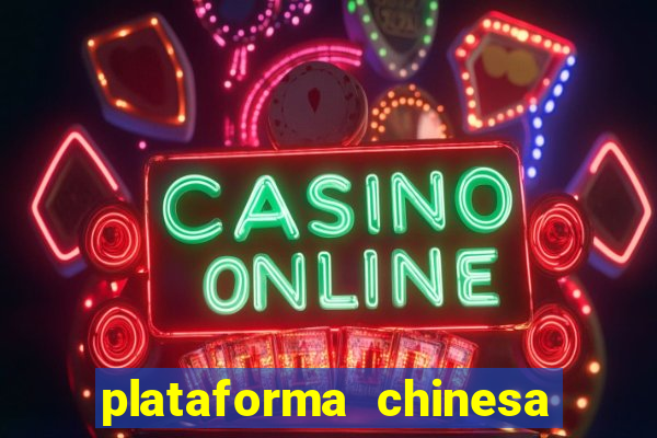 plataforma chinesa de jogos online