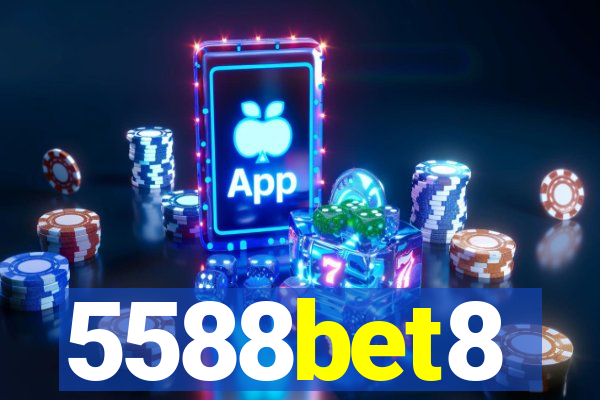 5588bet8