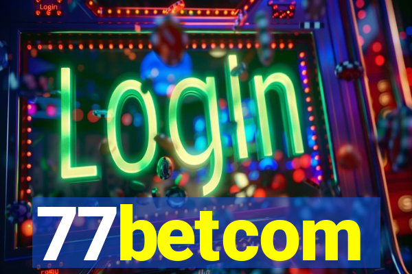 77betcom