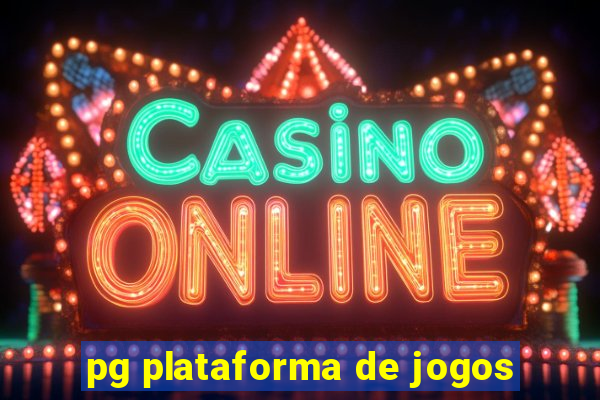 pg plataforma de jogos