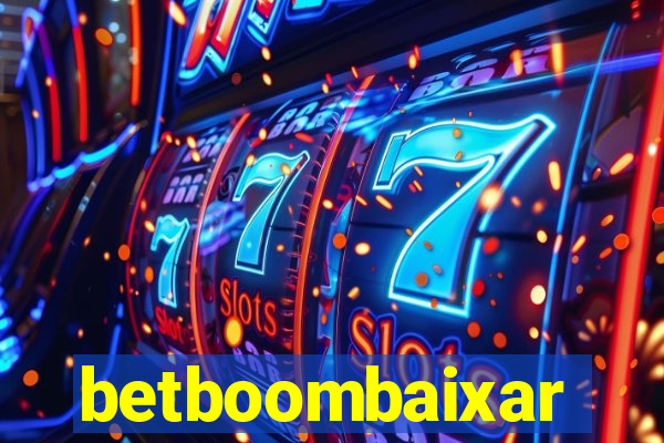 betboombaixar