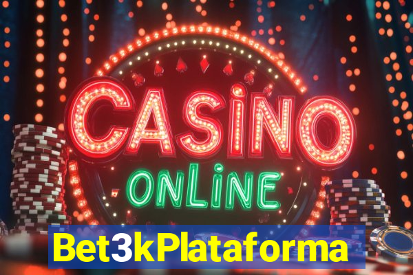 Bet3kPlataforma