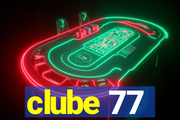 clube 77