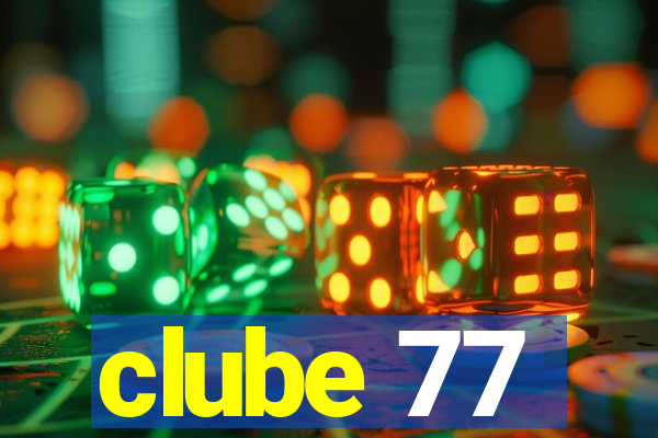 clube 77