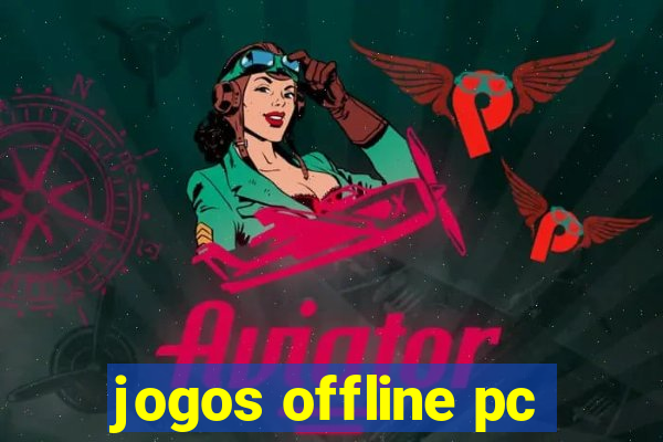 jogos offline pc